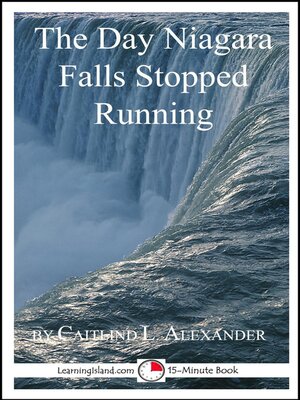 cover image of The Day Niagara Falls Stopped Running